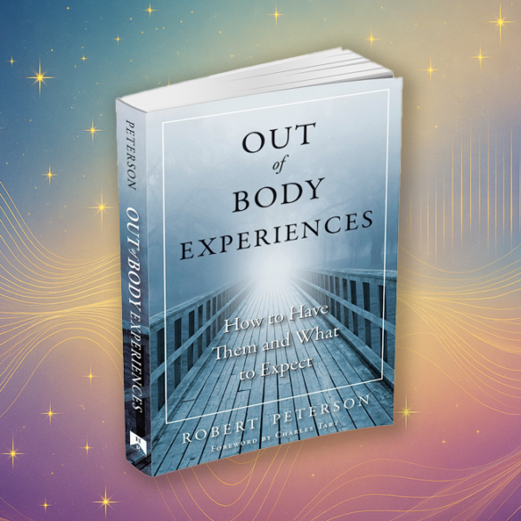 Out of Body Experiences by Robert Peterson